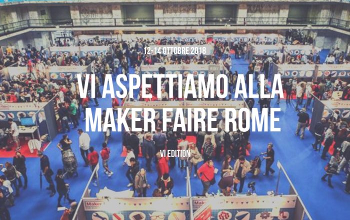 La Medaarch alla Maker Faire Rome 2018 ecco come saremo presenti!