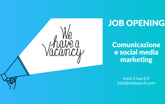 JOB OPENING Comunicazione e social media marketing