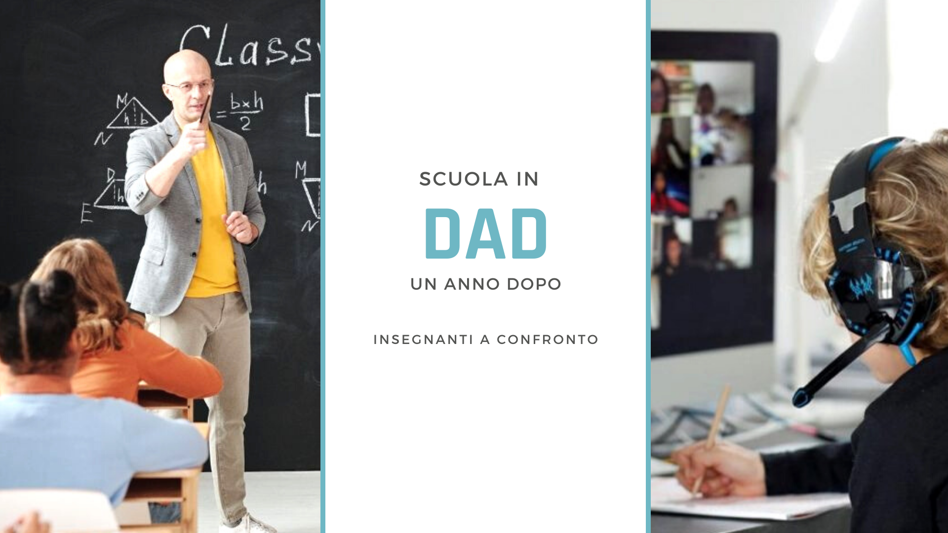 Scuola in DAD, un anno dopo insegnanti a confronto